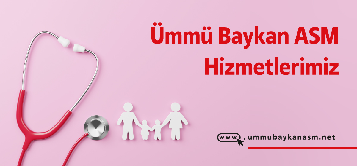 Aile Sağlığı Merkezi Hizmetler